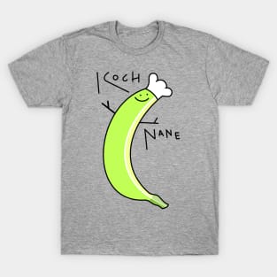 Funny banana for cooking T-Shirt